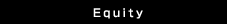 Equity